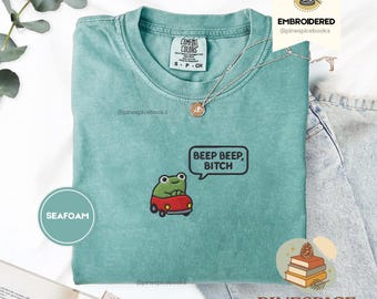 Beep Beep Frog Shirt, Funny Embroidered Car Tee, Cute Frog Gift, Comfort Colors 1717