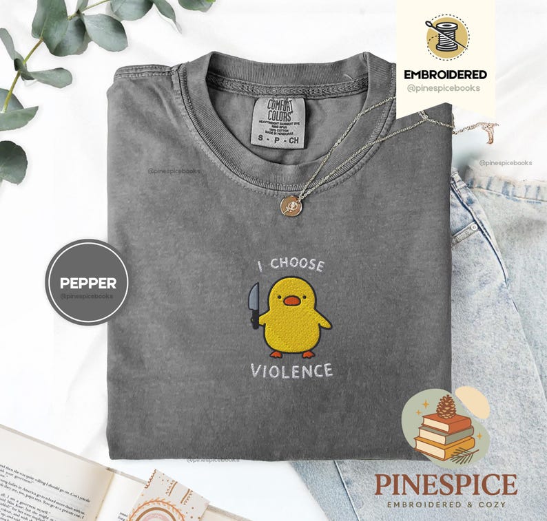 I Choose Violence Shirt, Funny Duck Embroidered Tee, Comfort Colors 1717, Chaotic Meme Shirt, Cute Angry Duck Tee, Funny Animal Gift