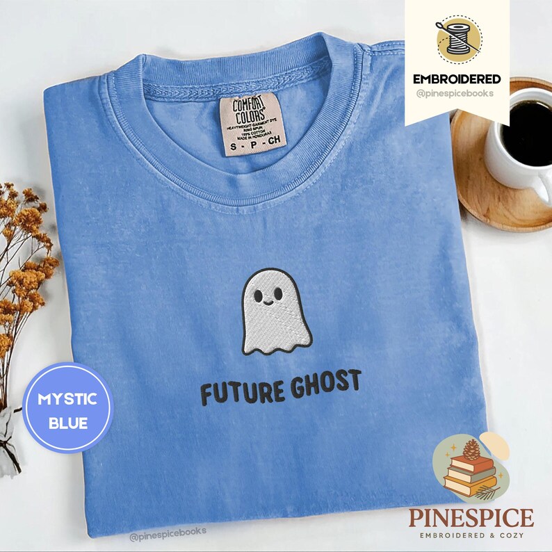Future Ghost Tee, Embroidered Funny Ghost Shirt, Comfort Colors 1717, Spooky Cute T-Shirt, Goth Humor Tee, Ghostcore Aesthetic Shirt