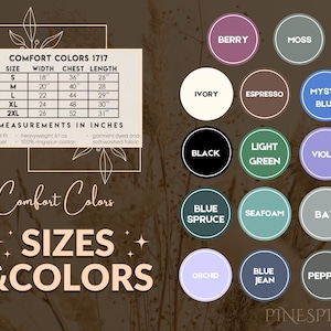 K&ouml;nnte beinhalten: Bild mit einer Gr&ouml;&szlig;entabelle f&uuml;r Comfort Colors 1717-Kleidung, mit Ma&szlig;en in Zoll. Die Tabelle umfasst die Gr&ouml;&szlig;en S bis 2XL und gibt Breite, Brustumfang und L&auml;nge an. Eine Farbpalette mit Farbt&ouml;nen wie Berry, Moss und Black wird ebenfalls angezeigt.