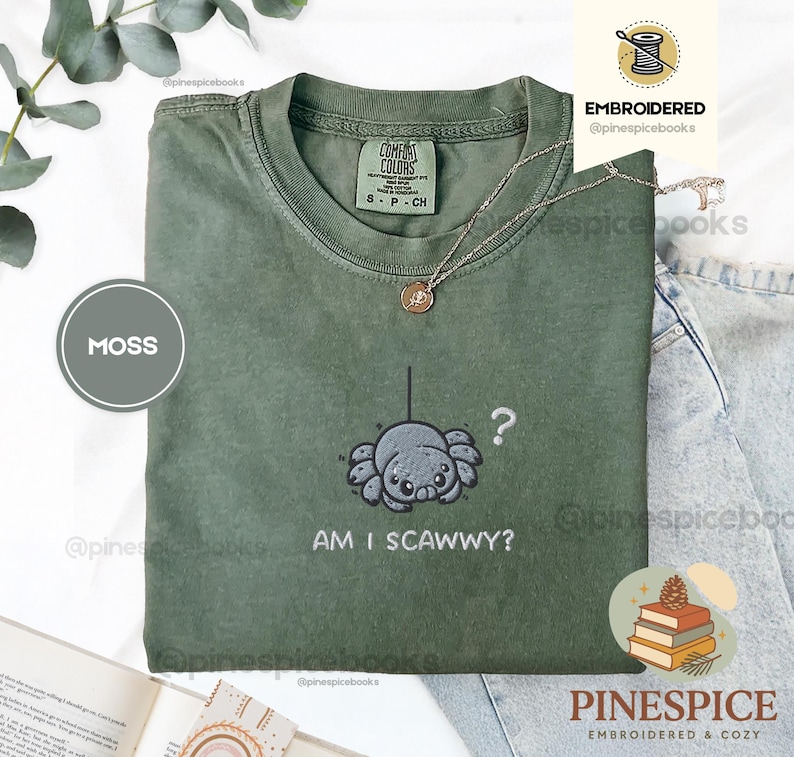 Am I Scawwy T-Shirt, Cute Spider Embroidered Tee, Comfort Colors Funny Wholesome Halloween Shirt Moss