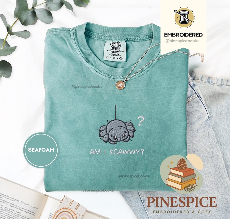 Am I Scawwy T-Shirt, Cute Spider Embroidered Tee, Comfort Colors Funny Wholesome Halloween Shirt Seafoam