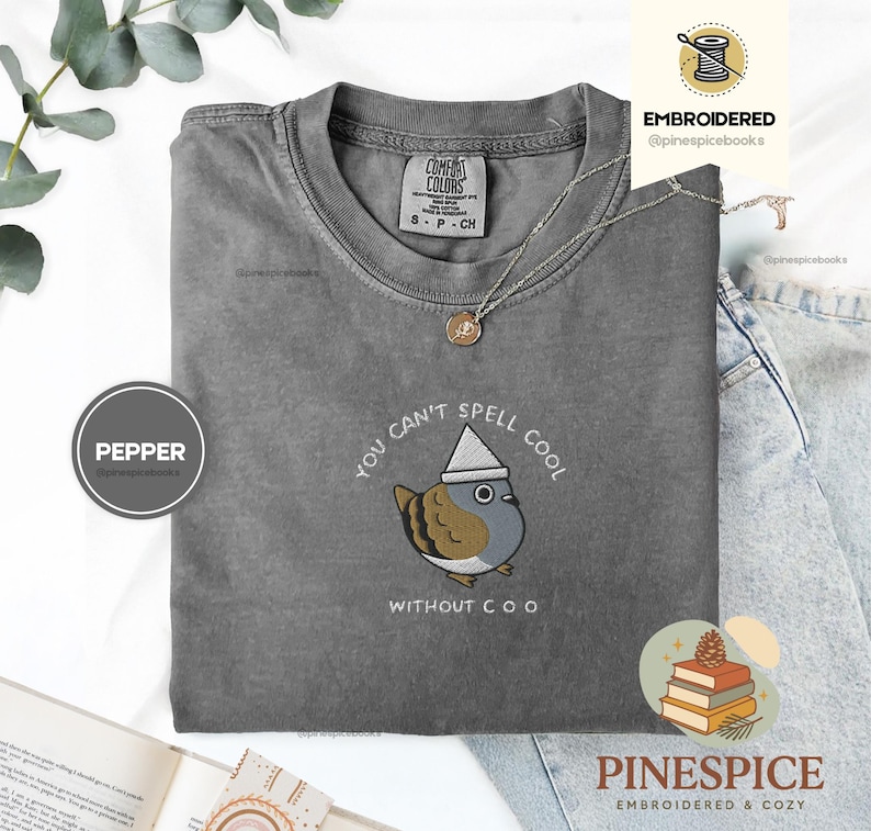 Can’t Spell Cool Without Coo Tee, Embroidered Pigeon Shirt, Funny Bird Lover T-Shirt, Comfort Colors 1717, Urban Birdwatcher Tee