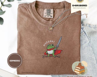 Huzzah Frog with Sword Tee, Embroidered Medieval Frog Shirt, Comfort Colors 1717, Funny DnD T-Shirt, Renaissance Faire Frog Gift