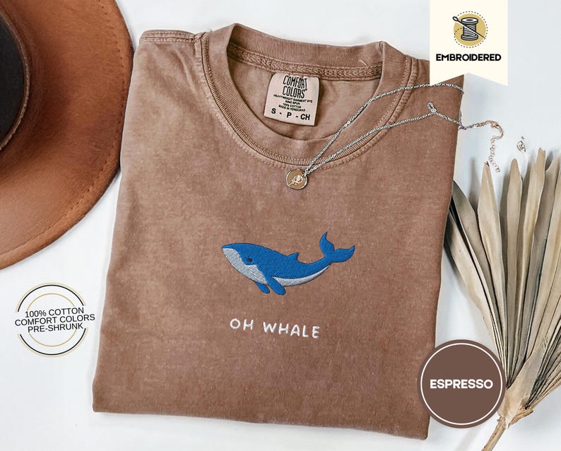 Oh Whale Embroidered Tee – Cute Funny Comfort Colors® Summer Shirt for Beach Days & Ocean Lovers