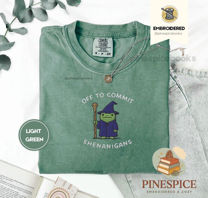 Off to Commit Shenanigans Wizard Frog Funny DnD Tee, Embroidered Comfort Colors 1717, Ren Faire Fantasy Gift