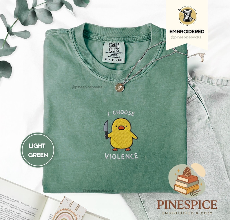 I Choose Violence Shirt, Funny Duck Embroidered Tee, Comfort Colors 1717, Chaotic Meme Shirt, Cute Angry Duck Tee, Funny Animal Gift