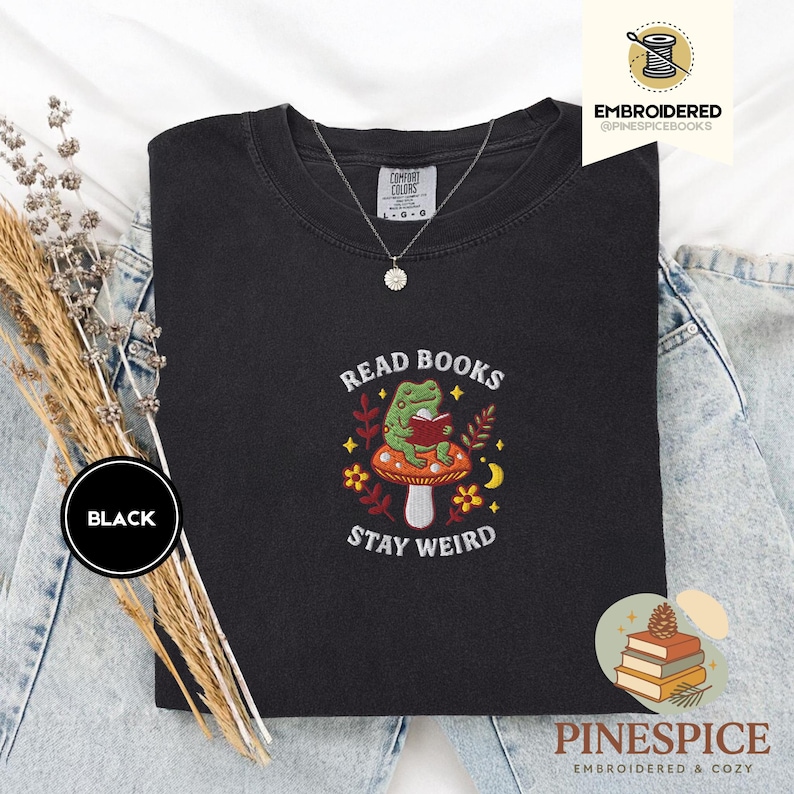 Read books stay weird tee, embroidered mushroom frog shirt, bookish cottagecore t-shirt, comfort colors 1717, cozy reader gift, frogcore tee