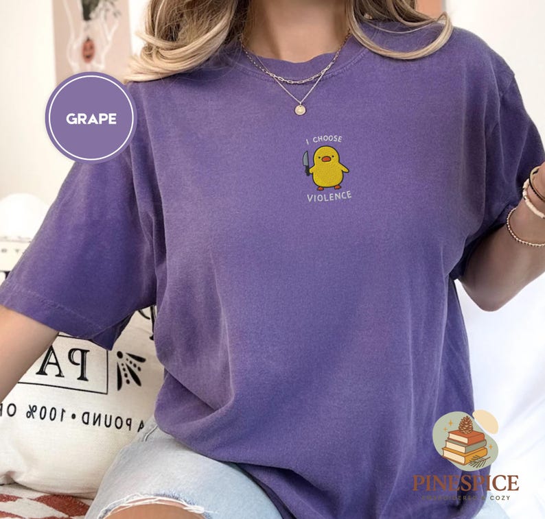 I Choose Violence Shirt, Funny Duck Embroidered Tee, Comfort Colors 1717, Chaotic Meme Shirt, Cute Angry Duck Tee, Funny Animal Gift