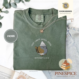 Can’t Spell Cool Without Coo Tee, Embroidered Pigeon Shirt, Funny Bird Lover T-Shirt, Comfort Colors 1717, Urban Birdwatcher Tee