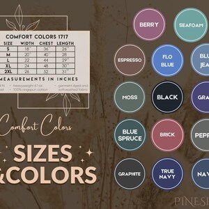 Pu&ograve; includere: Immagine con tabella delle taglie e campioni di colore per l'abbigliamento Comfort Colors 1717. La tabella delle taglie elenca le taglie S-2XL con misure in pollici. Le opzioni di colore includono Berry, Seafoam, Espresso, Flo Blue, Blue Jean, Moss, Black, Grape, Blue Spruce, Brick, Pepper, Graphite, True Navy e Navy.