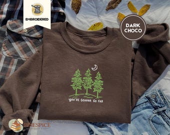Moletom You’re Gonna Go Far, presente bordado inspirado na natureza, estética folk aconchegante