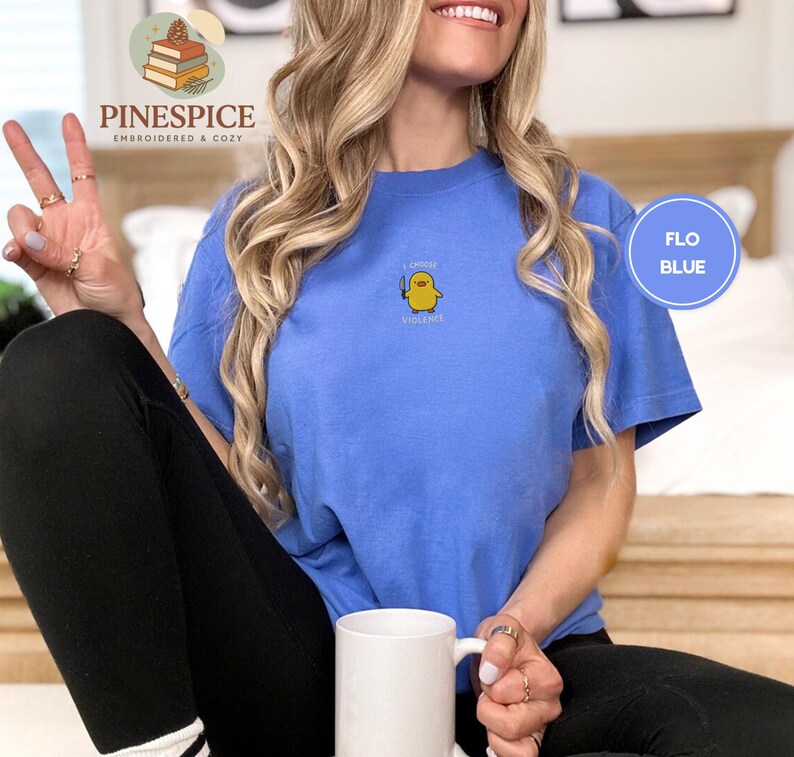 I Choose Violence Shirt, Funny Duck Embroidered Tee, Comfort Colors 1717, Chaotic Meme Shirt, Cute Angry Duck Tee, Funny Animal Gift