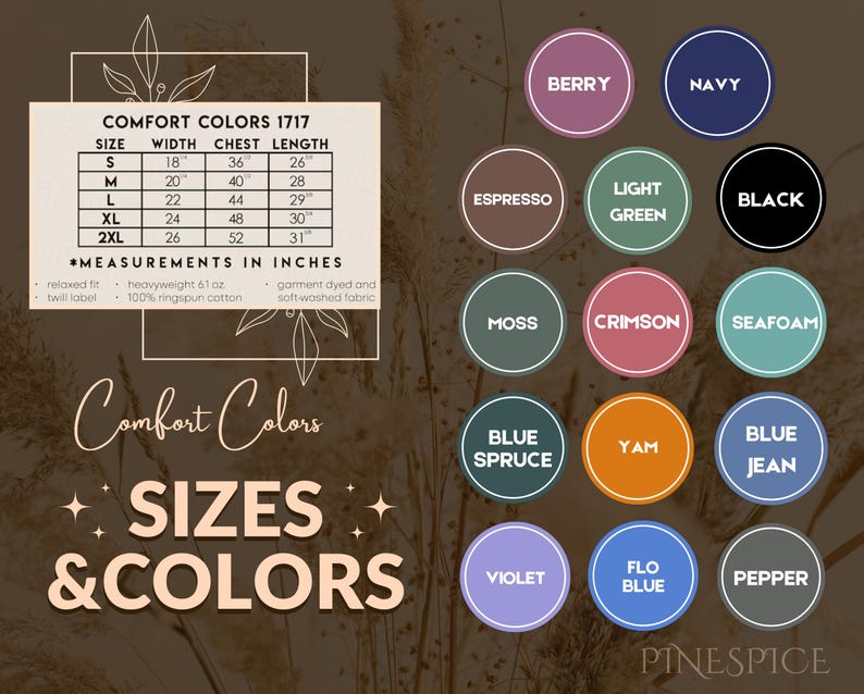 May include: Image featuring a size chart with measurements in inches for Comfort Colors 1717 apparel. The chart includes sizes S to 2XL, with corresponding width, chest, and length measurements. A color palette with various hues like Berry, Navy, and Black is also displayed.