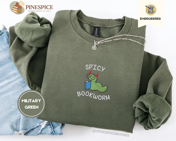 Spicy Bookworm Sweatshirt, Embroidered Smut Reader Gift, Bookish Humor Crewneck, Cozy Reader Apparel