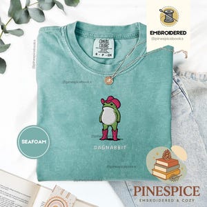 Dagnabbit Cowboy Frog Stickhemd, Pinkes Cowboystiefel-T-Shirt, Lustiges Comfort Colors Shirt Seafoam