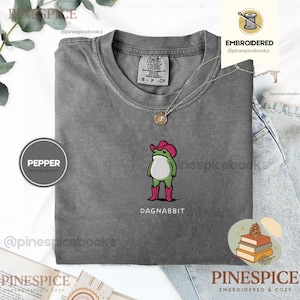 Dagnabbit Cowboy Frog Stickhemd, Pinkes Cowboystiefel-T-Shirt, Lustiges Comfort Colors Shirt Pepper