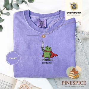 Huzzah Frog with Sword Tee, Embroidered Medieval Frog Shirt, Comfort Colors 1717, Funny DnD T-Shirt, Renaissance Faire Frog Gift