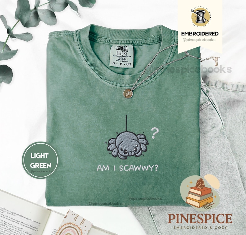 Am I Scawwy T-Shirt, Cute Spider Embroidered Tee, Comfort Colors Funny Wholesome Halloween Shirt Light Green