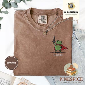 Huzzah Frog with Sword Tee, Embroidered Medieval Frog Shirt, Comfort Colors 1717, Funny DnD T-Shirt, Renaissance Faire Frog Gift