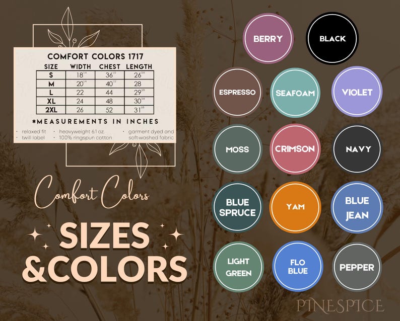 May include: Image featuring a size chart and color swatches for Comfort Colors 1717 apparel. The chart lists sizes S-2XL with measurements in inches. Color options include Berry, Black, Espresso, Seafoam, Violet, Moss, Crimson, Navy, Blue Spruce, Yam, Blue Jean, Light Green, Flo Blue, and Pepper.