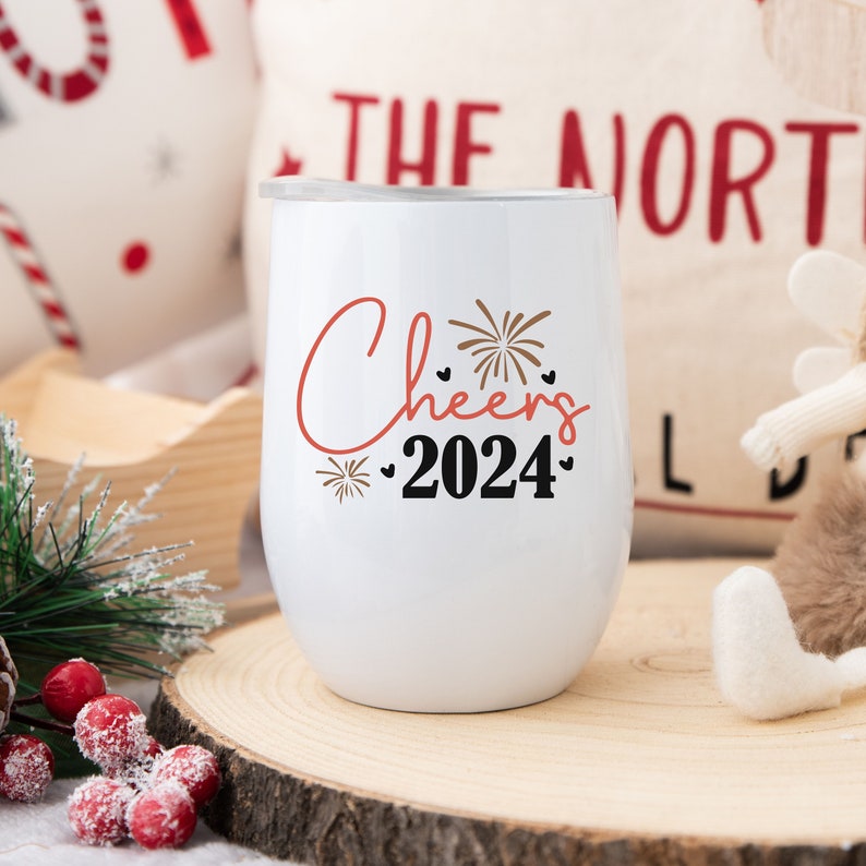 Custom Cheers 2024 Wine Tumbler Personalized Wine Tumbler Etsy