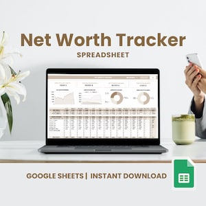 NET WORTH TRACKER spreadsheet for Google Sheets | Assets & Liabilities | Goal Tracker | Net Worth Dashboard | Personal Finance | Template