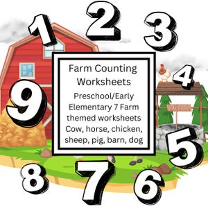 May include: A colorful educational image featuring numbers 1-9 with a farm theme. A red barn, well, and a chicken are depicted. The image includes text: "Farm Counting Worksheets" for preschool and early elementary students.