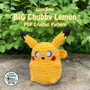 May include: A crocheted yellow Pikachu plush toy with black ears and a red nose. The toy is sitting on a rock with green foliage in the background. The text "Low Sew BIG Chubby Lemon PDF Crochet Pattern" is displayed above the toy.