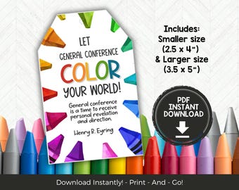 LDS General Conference Treat Tag, Primary General Conference Tag, Adults and Teens General Conference Gift Tag for Crayons or Coloring