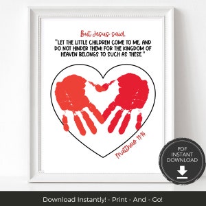 May include: A printable art print with a red handprint heart design and the Bible verse "But Jesus said, "Let the little children come to me, and do not hinder them! For the kingdom of heaven belongs to such as these." Matthew 19:14"