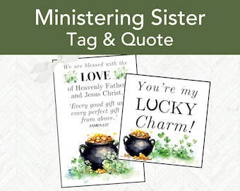 St Patrick's Day LDS Ministering Handout Gift Tag Printable, LDS Relief Society Gift Tag, Easy Ministering Sister Gift Idea