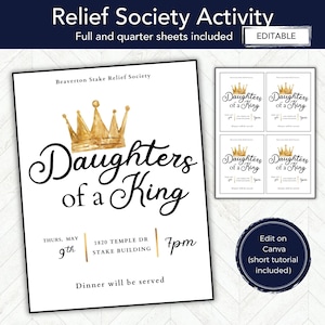 Daughters of a King EDITABLE Invitation Flier, Christ Centered LDS Relief Society Activity,  Young Womens, Stake or Ward Activity Idea