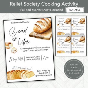 May include: A printable flyer for a Relief Society Cooking Activity called "Bread of Life". The flyer features watercolor illustrations of bread loaves and includes the date, time, and location of the event. The text reads "Come sample breads from around the world & hear a spiritual message".