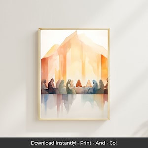 The Last Supper Wall Art Print, Modern Christian Art, Jesus Christ Artwork, LDS Printable Biblical Wall Art, Christian Watercolor Art