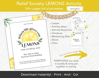 May include: A printable activity guide for Relief Society with a lemon theme. The cover features a watercolor illustration of lemons with the text "When life gives you lemons, make something sweet". The guide includes over 100 pages of printables, lesson ideas, activity resources, handouts, ministering gifts, decor, and fliers.