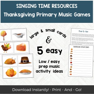 THANKSGIVING Singing Time Activity, LDS Primary Chorister, LDS Primary Music Game, Singing Time Ideas, Mormon Music Leader