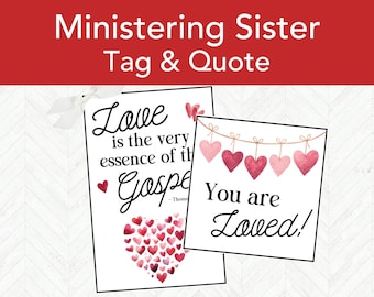 Valentine LDS Ministering Handout and Gift Tag Printable, Christian Valentine Gift, Relief Society, February Ministering Gift