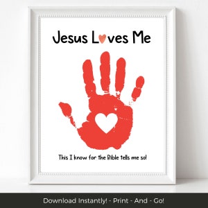 Jesus Loves Me Printable Christian Handprint Art, Handprint Craft, Christian Preschool Activity, Sunday School Children&#39;s Bible Activities