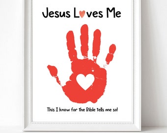 Jesus Loves Me Printable Christian Handprint Art, Handprint Craft, Christian Preschool Activity, Sunday School Children's Bible Activities