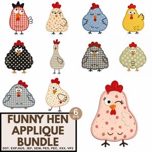May include: A collection of ten embroidered hen applique designs featuring various patterns including red gingham, floral, polka dots, and strawberry prints. Each hen has a red comb, orange beak, and distinct facial expressions. Text reads: FUNNY HEN APPLIQUE BUNDLE.