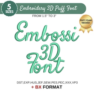 以下が含まれることがあります： 緑色の刺繍3Dパフフォントのデザインで、「Embossi 3D Font」というテキストと、黄色の星形の中に「PUFF FOAM NEEDED!」という文字があります。「DST, EXP, HUS, JEF, SEW, PES, PEC,XXX,VP3 + BX FORMAT」というテキストも含まれています。
