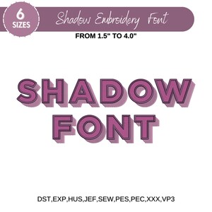 Shadow Font machine embroidery design, Block Shadow Font, Uppercase Letters, 2 Colors,  PES DST etc - 6 sizes - Instant Download