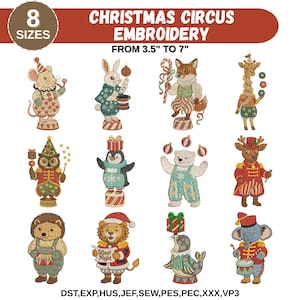 May include: A collection of Christmas Circus embroidery designs featuring various animals dressed in festive attire. Designs include a mouse, rabbit, fox, giraffe, owl, penguin, bear, deer, hedgehog, lion, seal, and elephant. The designs range from 3.5 to 7 inches in size.