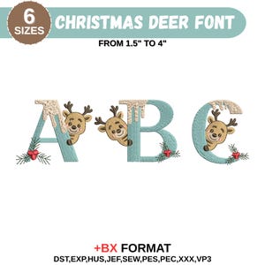 Puede incluir: Diseño de bordado Christmas Deer Font con las letras A, B y C en color turquesa, cada una con un reno. El tamaño de la fuente varía de 3,8 a 10,2 cm. El diseño tiene un tema festivo navideño.
