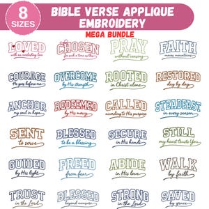 Può includere: Una collezione di ricami di applicazioni di versetti biblici in vari colori e caratteri. I disegni includono parole come "Amato", "Scelto" e "Pregare". L'immagine include anche il testo "8 Taglie" e "Mega Bundle".