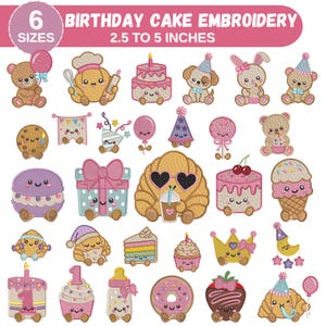 May include: A collection of birthday-themed embroidery designs featuring bears, cakes, cupcakes, donuts, and gifts with smiling faces. The text at the top reads 6 SIZES BIRTHDAY CAKE EMBROIDERY 2.5 TO 5 INCHES, showcasing various colorful, cute, and festive motifs.