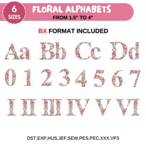 Diseños de bordado a máquina con fuentes florales, alfabeto de flores de la A a la Z, letras mayúsculas y minúsculas, números, formato BX, 6 tamaños, descarga instantánea