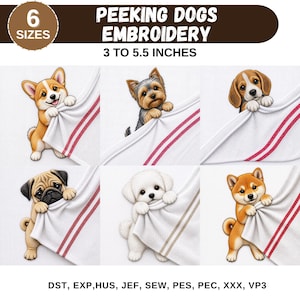 Könnte beinhalten: Stickmuster mit sechs Hunderassen, die über einem weißen Tuch mit roten Streifen hervorlugen. Der Text lautet "PEEKING DOGS EMBROIDERY" und "3 to 5.5 inches", was etwa 7,6 bis 14 cm entspricht. Enthält die Dateiformate DST, EXP, HUS, JEF, SEW, PES, PEC, XXX, VP3.