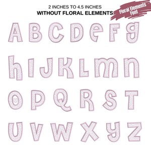 May include: A complete alphabet in a floral font, with letters A through Z. The letters are light pink with a white, patterned fill and a darker pink outline. The text at the top reads "2 inches to 4.5 inches without floral elements."